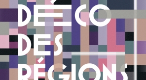 Les trésors régionaux de l'Art déco