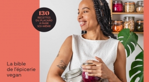 130 recettes végétales pour tout faire maison
