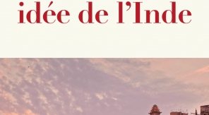 Un certain regard sur l'Inde