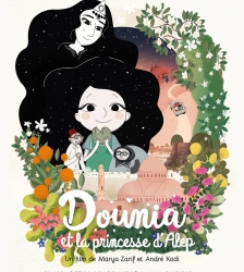 Cinéma plein air : Dounia et la princesse d'Alep