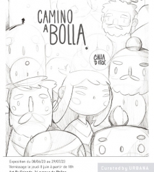 Exposition : Camino a Bolla