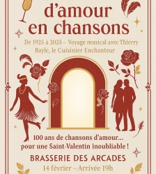Saint-Valentin / Brasserie Musicale les Arcades
