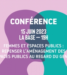 Conférence : Femmes et espaces publics : repenser l'aménagement des espaces publics au regard du genre