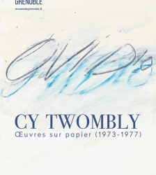 Cy Twombly. Œuvres sur papier (1973 - 1977)