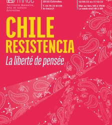 Exposition Chile Resistencia. La liberté de pensée