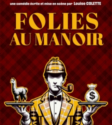 Folies au Manoir
