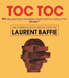 Théâtre: Toc Toc de Laurent Baffie