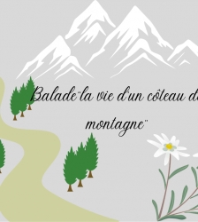 Balade "La vie d'un coteau de montagne"