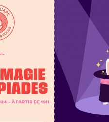 Soirée Olympiades et Magie