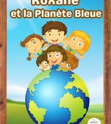 ROXANE ET LA PLANETE BLEUE