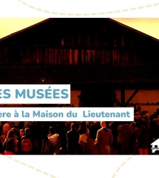Nuit des Musées: Son et Lumière à La Maison du Lieutenant