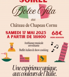 Soirée "Dolce Vita" au château de Chapeau Cornu - soirée italienne