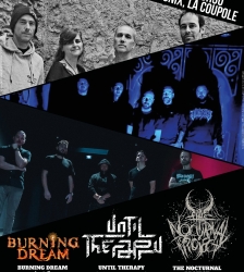 BURNING DREAM + UNTIL THERAPY + THE NOCTURNAL PROJECT [concert metal]