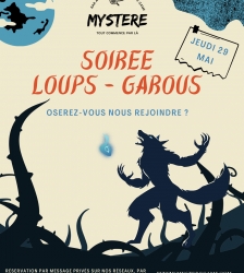 Soirée Loups Garou chez Mystère