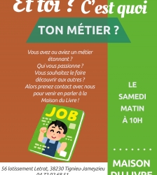 Rencontre "Et toi ? C'est quoi ton métier ?"