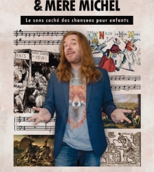 BENJAMIN VALIERE dans LE SENS CACHE DES COMPTINES