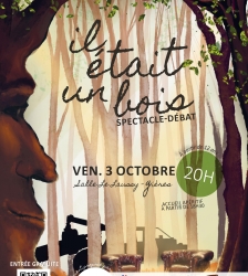 Spectacle "Il Etait Un Bois"