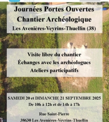 Portes ouvertes du chantier de fouilles archéologiques des Avenières Veyrins-Thuellin
