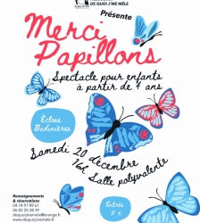 Spectacle pour enfants "Merci Papillons"