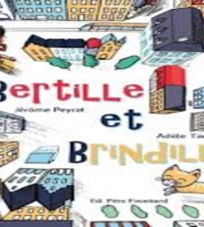 Exposition : Bertille et Brindille