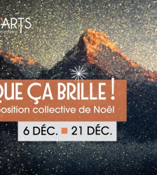 Exposition collective de Noël :  Et que ça brille !