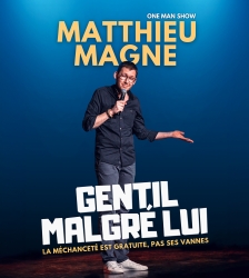 Gentil malgr&eacute; lui