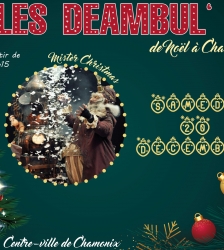 Les D&eacute;ambul&rsquo; de No&euml;l - &laquo; Mister Christmas &raquo;