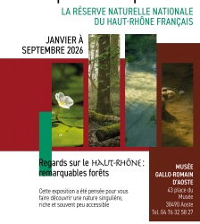 Exposition temporaire "Regards sur le Haut-Rh&ocirc;ne, remarquables for&ecirc;ts"