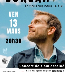 Concert illustr&eacute; du slameur Eur&ecirc;ka : Le meilleur pour la fin