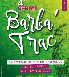 4e festival Barba'Trac de Th&eacute;&acirc;tre amateur