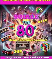 COMPLET - Soir&eacute;e : The 80'S au restaurant L'Id&eacute;al