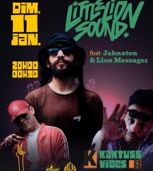 CONCERT LITTLE LION SOUND feat Jahnaton & Lion Messager et 1 er PARTIE