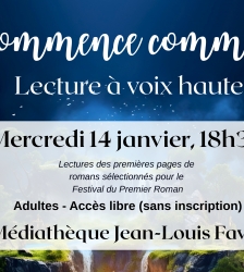 &ldquo;&Ccedil;a commence comme &ccedil;a&rdquo; Lectures &agrave; voix haute &ndash; Festival du Premier Roman