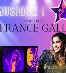 D&icirc;ner-spectacle : G&eacute;n&eacute;ration France Gall