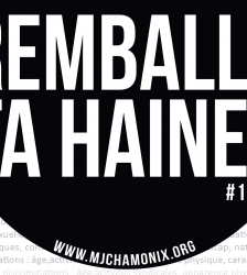 Festival "Remballe Ta Haine !"