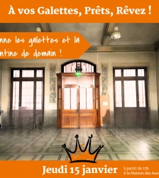 Soir&eacute;e galette et r&eacute;union autour de l'am&eacute;nagement de notre futur local