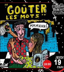 GOUTER LES MOTS avec l'artiste de slam KLAR OBSCUR
