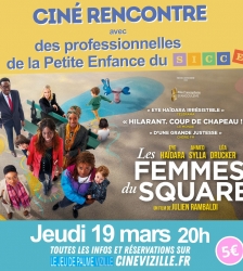 Cin&eacute;-rencontre &ldquo;Les Femmes du Square&rdquo;