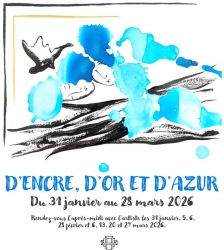 Exposition : d'encre, d'or et d'azur