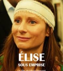 Cin&eacute; &eacute;change : &Eacute;lise sous emprise - Avant Premi&egrave;re
