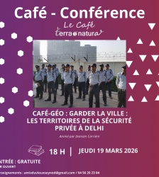 Caf&eacute; G&eacute;o : "Garder la ville : Les territoires de la s&eacute;curit&eacute; priv&eacute;e &agrave; Delhi"