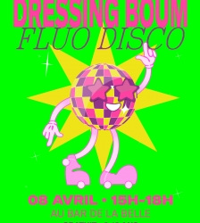 Dressing Boum #5 &bull; Fluo Disco