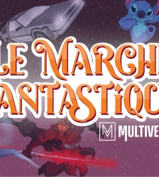 Le march&eacute; fantastique 2026