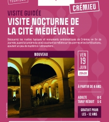 Visite guid&eacute;e nocturne de la cit&eacute; m&eacute;di&eacute;vale de Cr&eacute;mieu
