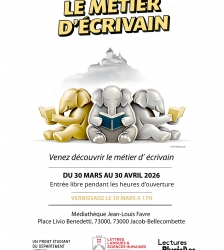 Exposition M&eacute;tiers d'&eacute;crivain &agrave; la m&eacute;diath&egrave;que Jean-Louis Favre