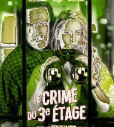 S&eacute;ance cin&eacute;ma : Le crime du 3e &eacute;tage