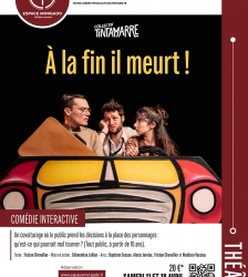 "A la fin il meurt !"