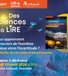 Des sciences &agrave; lire - Que nous apprennent les aventuriers de l&rsquo;extr&ecirc;me pour mieux vivre l&rsquo;incertitude ?