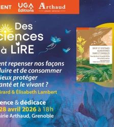 Des sciences &agrave; lire &mdash; Comment repenser nos fa&ccedil;ons de produire et de consommer pour mieux prot&eacute;ger notre sant&eacute; et le vivant ?