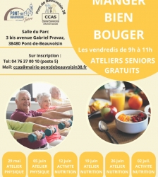 Ateliers s&eacute;niors : bien manger bien bouger